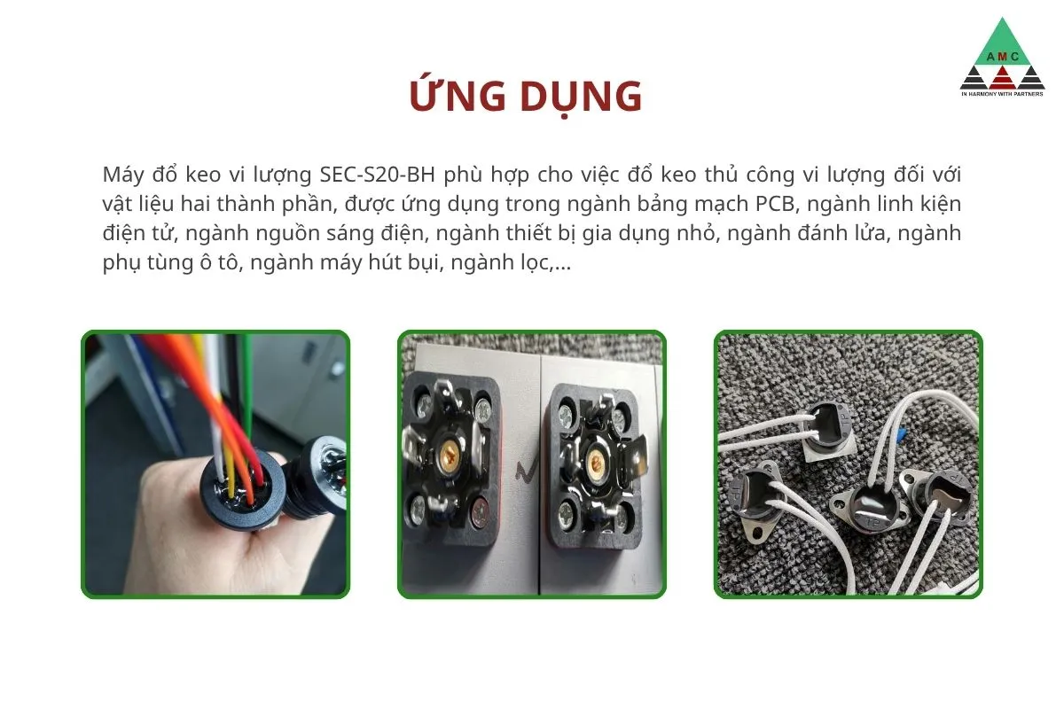 Ứng dụng của Máy đổ keo vi lượng SEC-S20-BH ung dung cua may do keo vi luong sec-s20-bh
