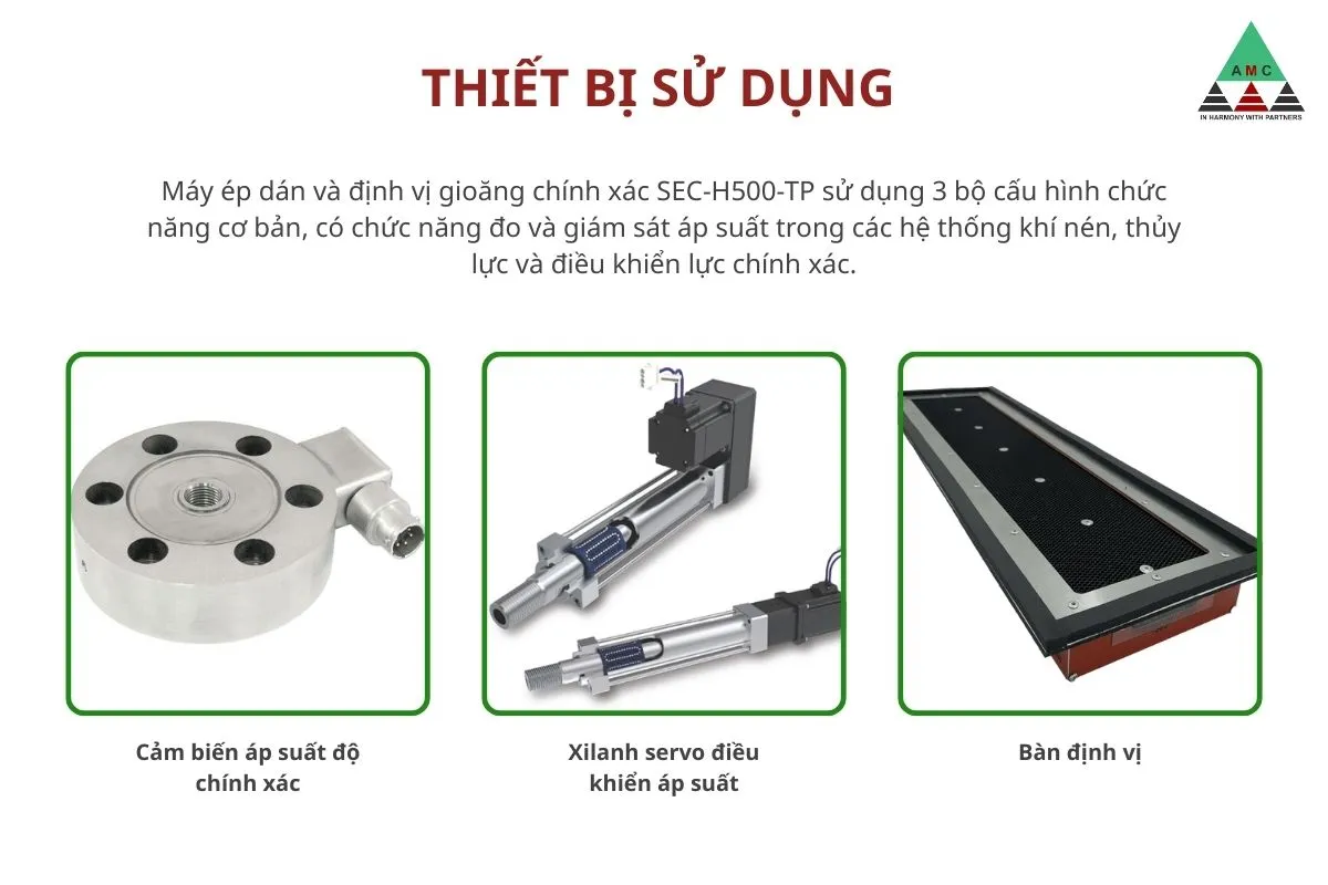 thiet bi su dung cua may ep dan va dinh vi gioang chinh xac SEC-H500-TP